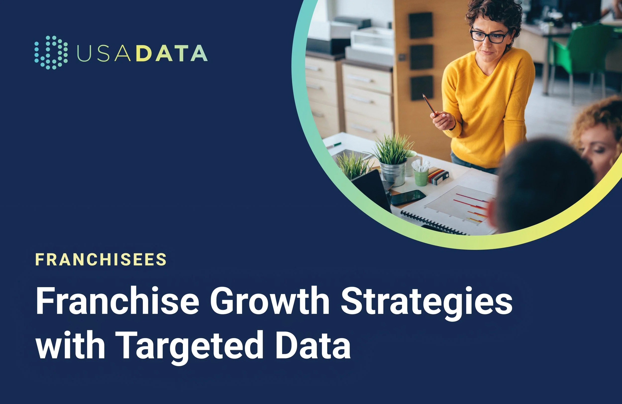 Franchise Growth Strategies with Targeted Data