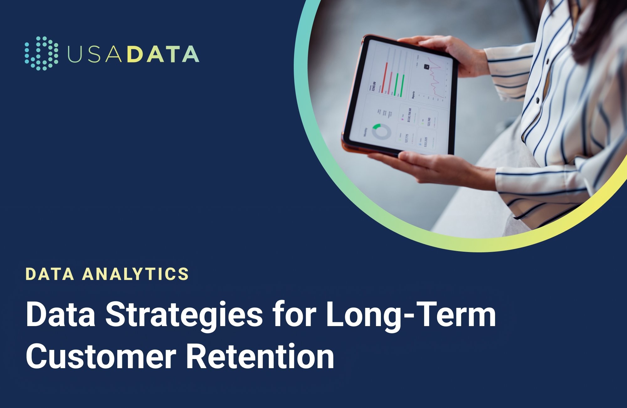 Data Strategies for Long-Term Customer Retention