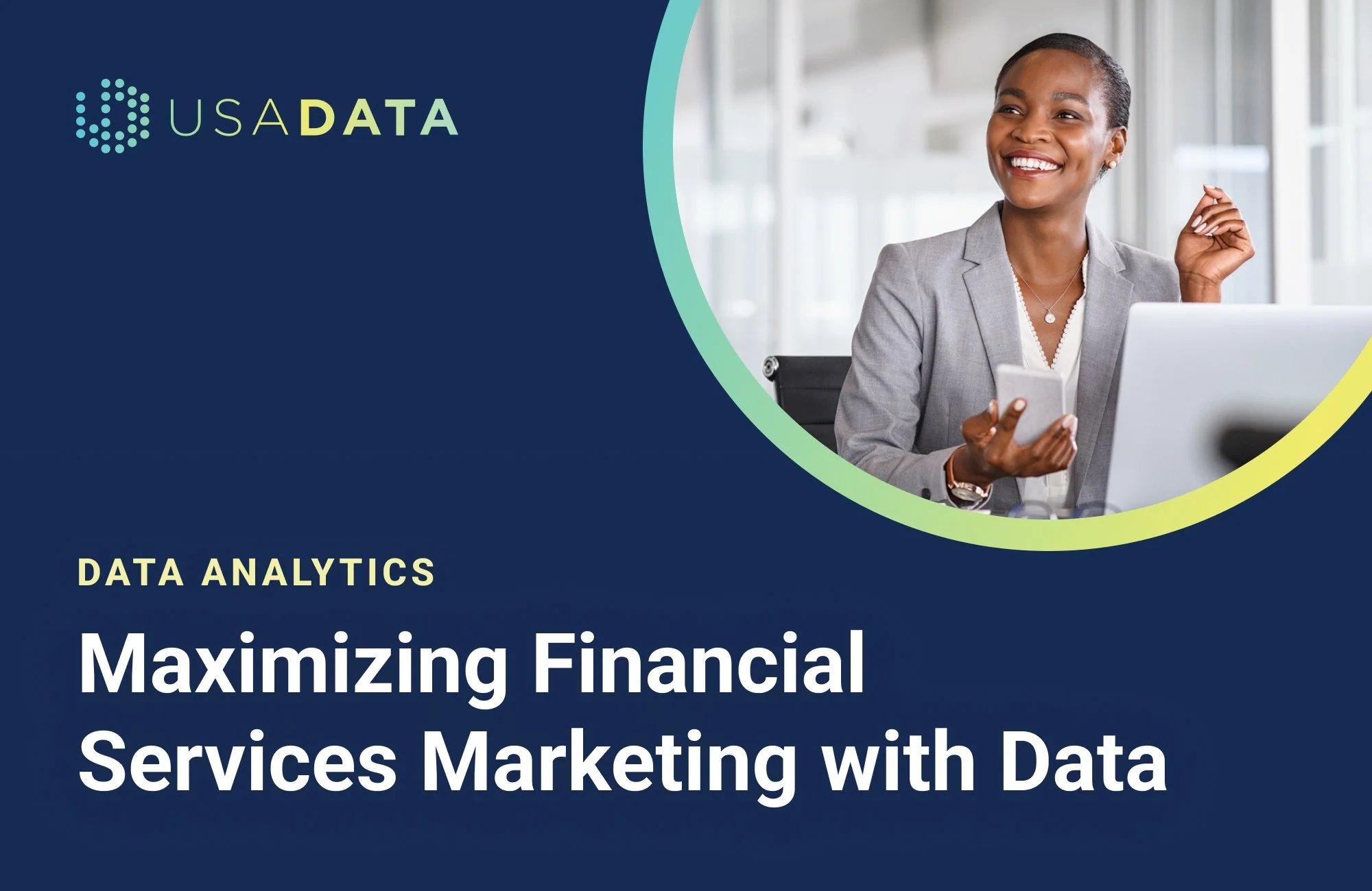 Maximizing Financial Services Marketing with Data