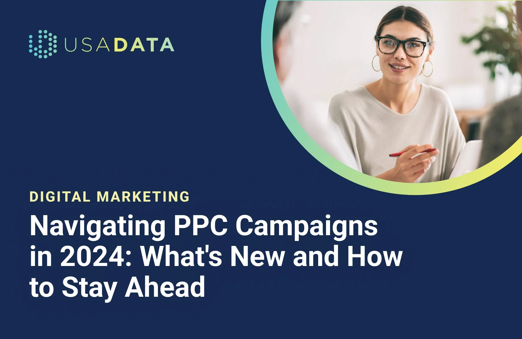 Navigating PPC Campaigns in 2024: What's New and How to Stay Ahead
