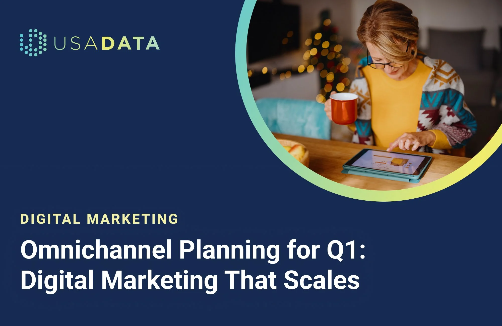 Omnichannel Planning for Q1: Digital Marketing That Scales