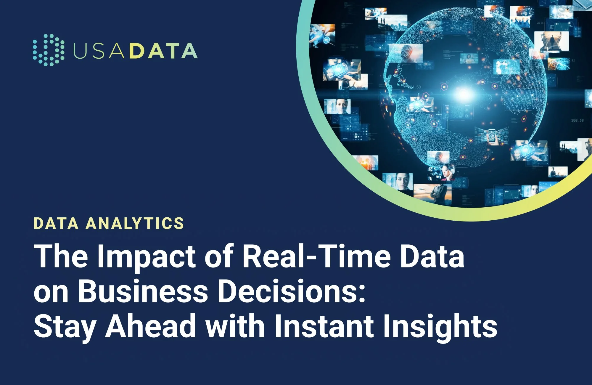 The Impact of Real-Time Data on Business Decisions: Stay Ahead with Instant Insights