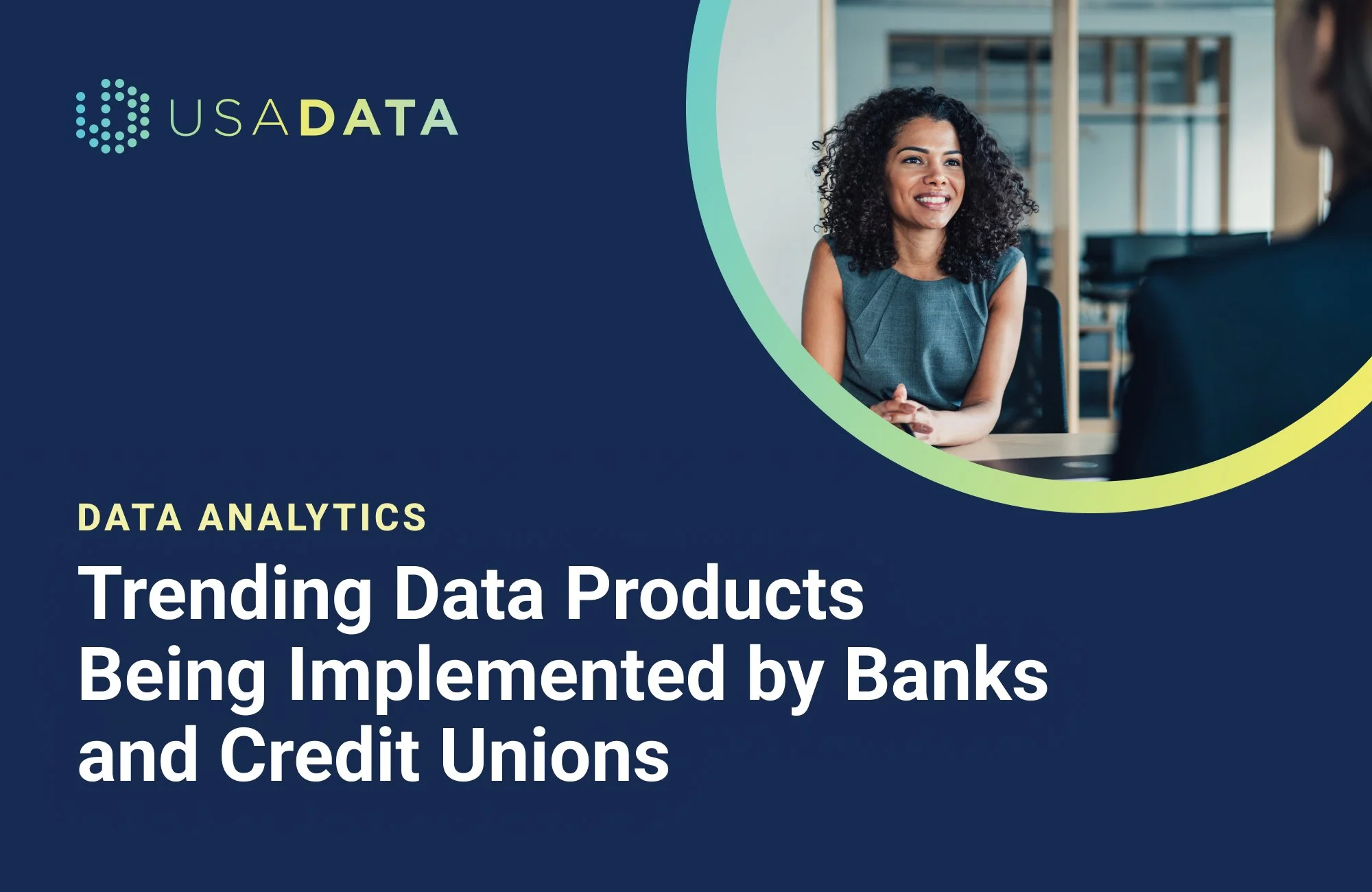 Trending Data Products Being Implemented by Banks and Credit Unions