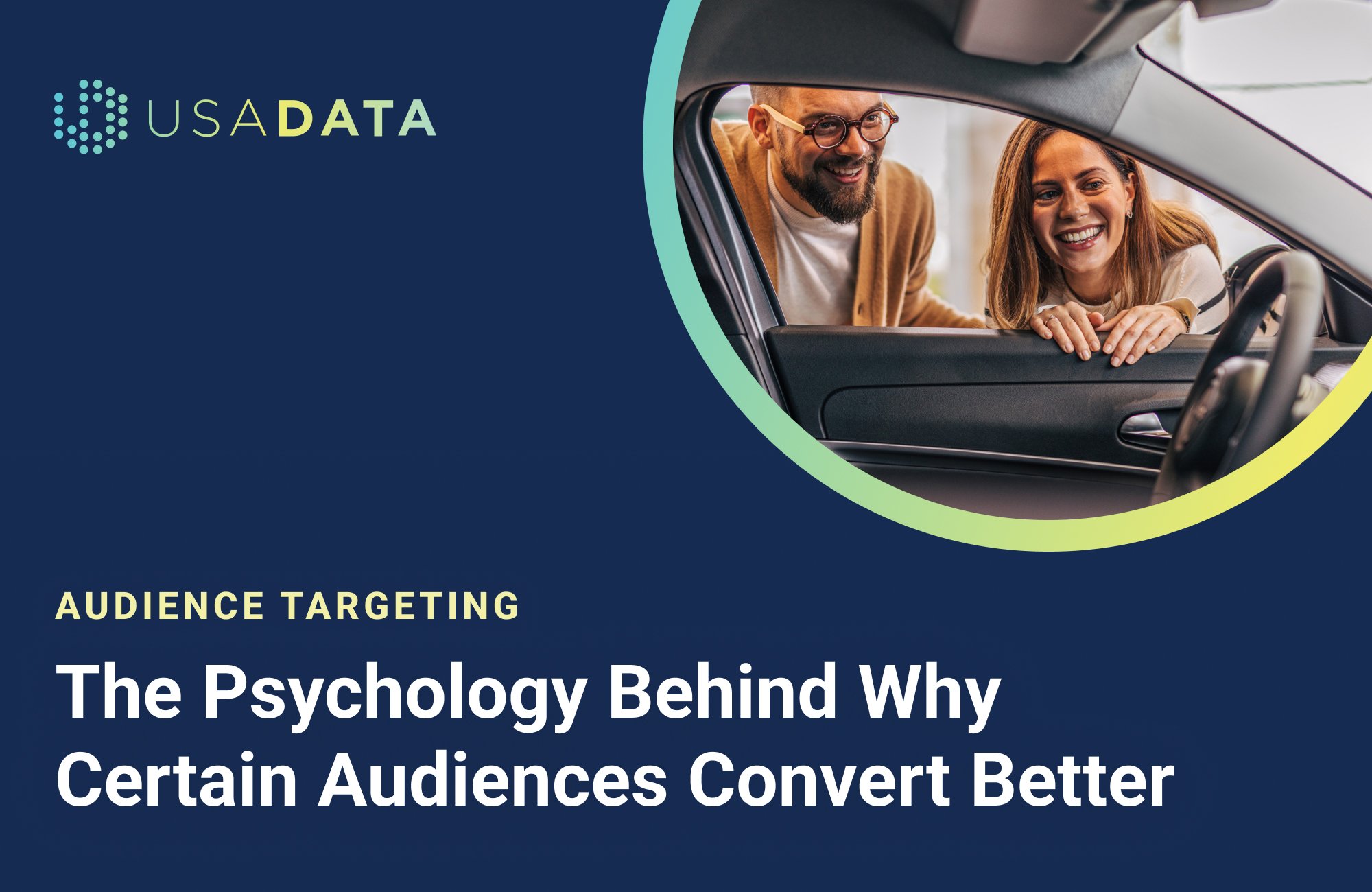The Psychology Behind Why Certain Audiences Convert Better