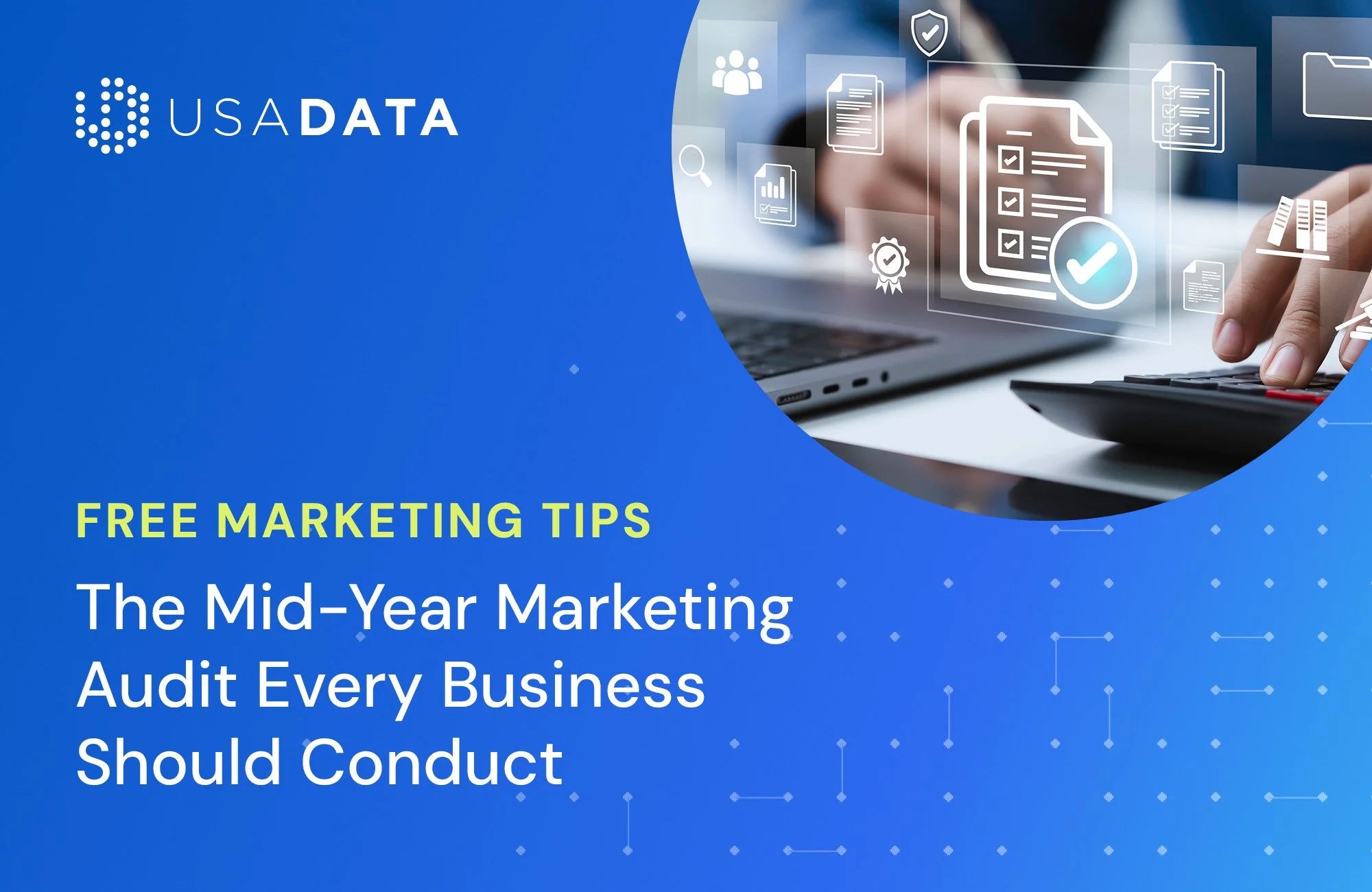 The Mid-Year Marketing Audit Every Business Should Conduct