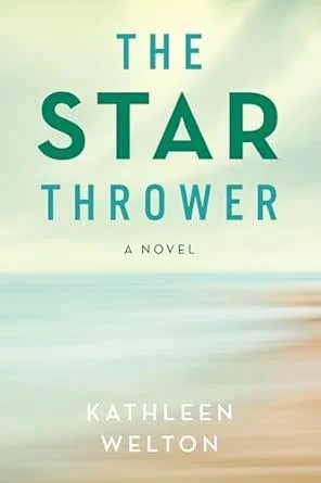 Book cover of "The Star Thrower" by Kathleen Welton