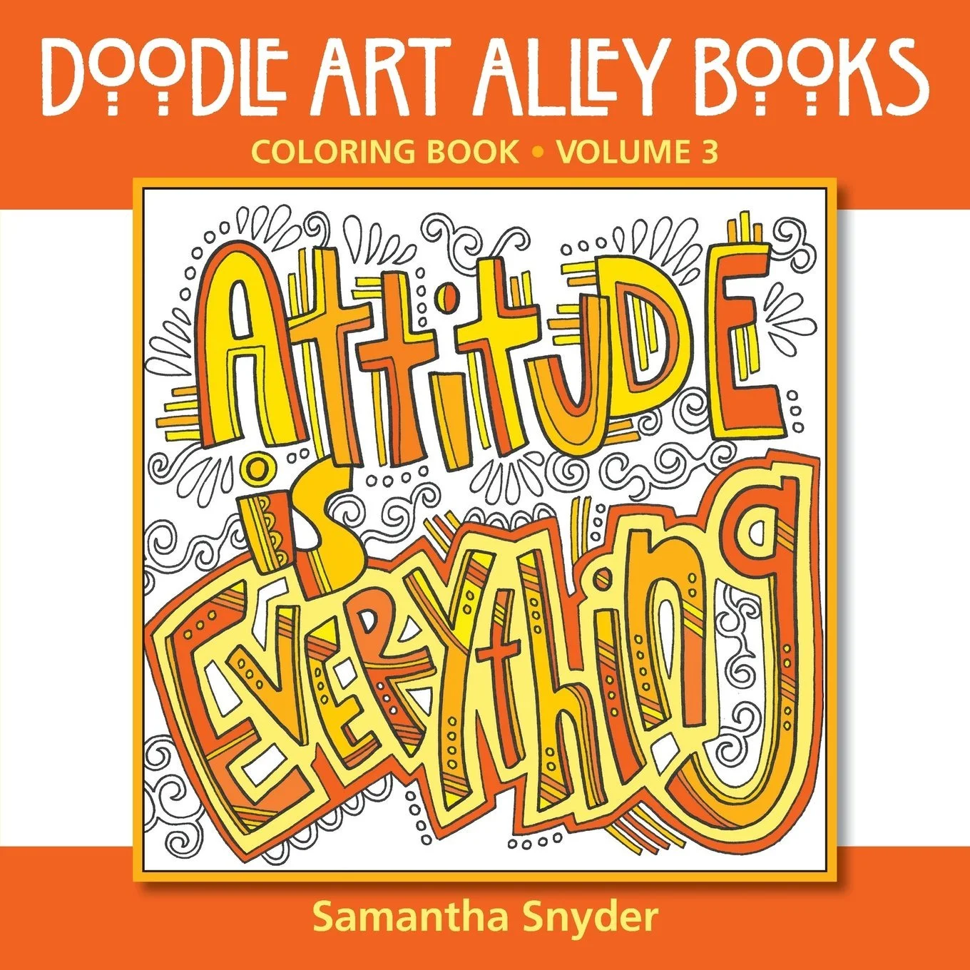Cover of a coloring book titled 'At the Artistry' by Samantha Snyder, featuring doodle-style text in yellow, orange, and red with decorative doodles around.