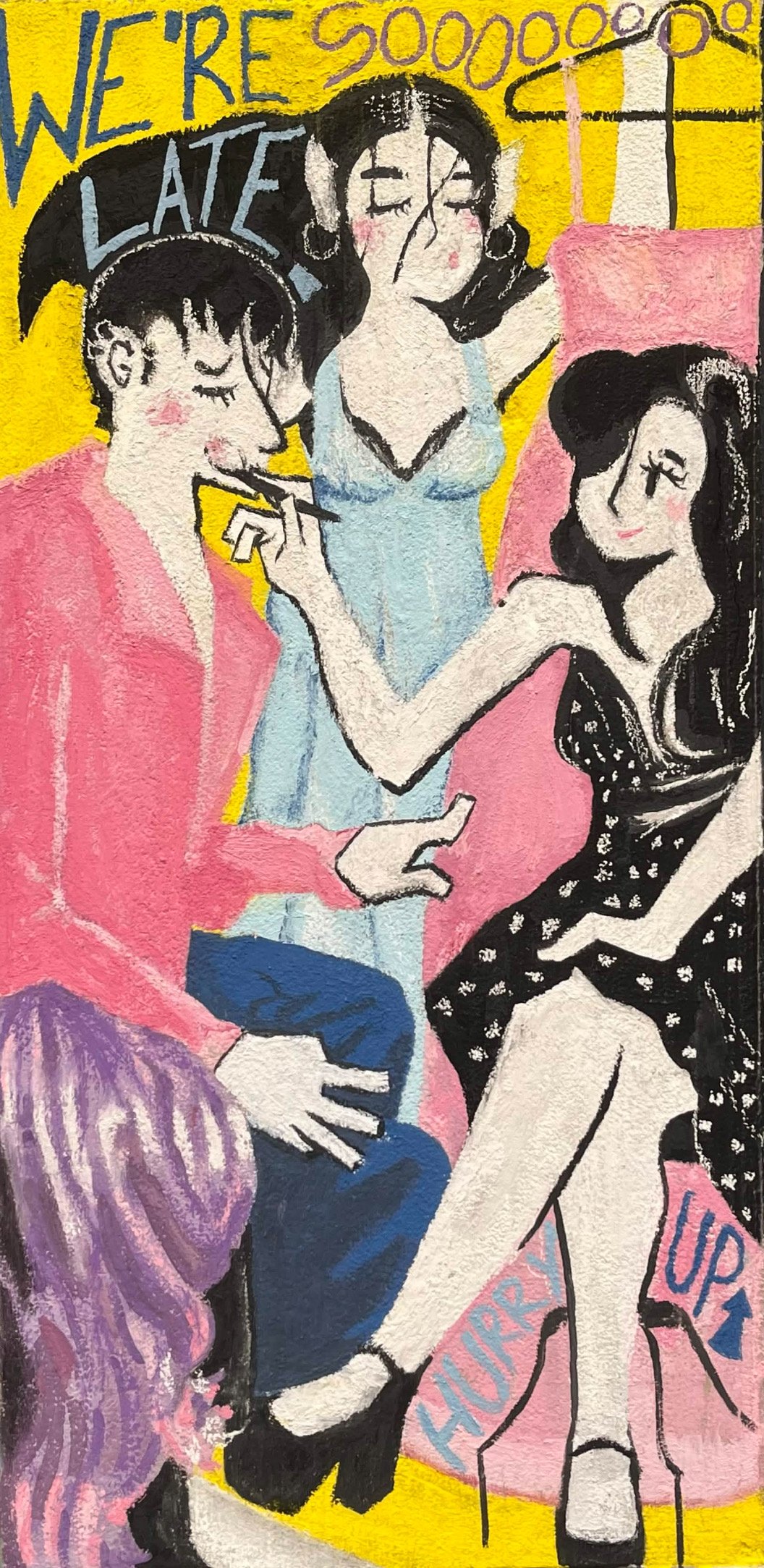 A colorful painting depicting three women in various poses, with the words 'We're late' and 'soooo' written at the top. One woman is smoking, another has her eyes closed, and the third is sitting with her legs crossed, wearing a polka-dot dress. The background is primarily yellow and pink.
