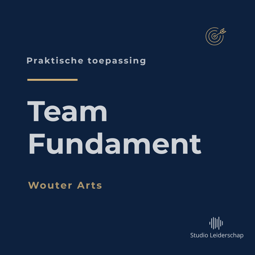 Het fundament van een goed team