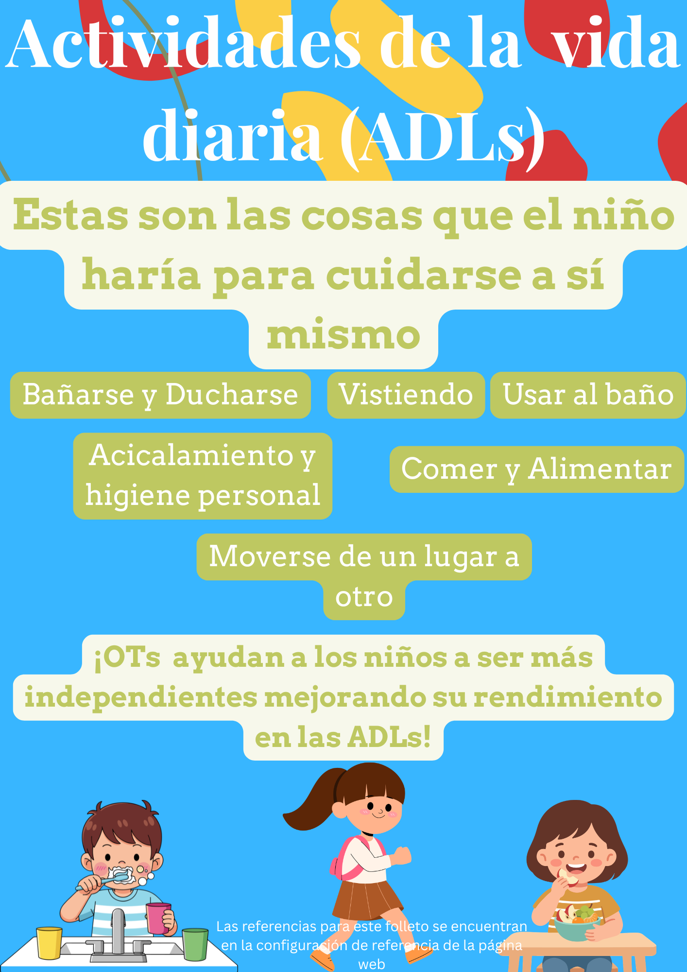 An infographic about activities for children with daily living disorders (ADLs). Features colorful shapes, text in Spanish, and illustrations of children brushing teeth, walking, and eating.