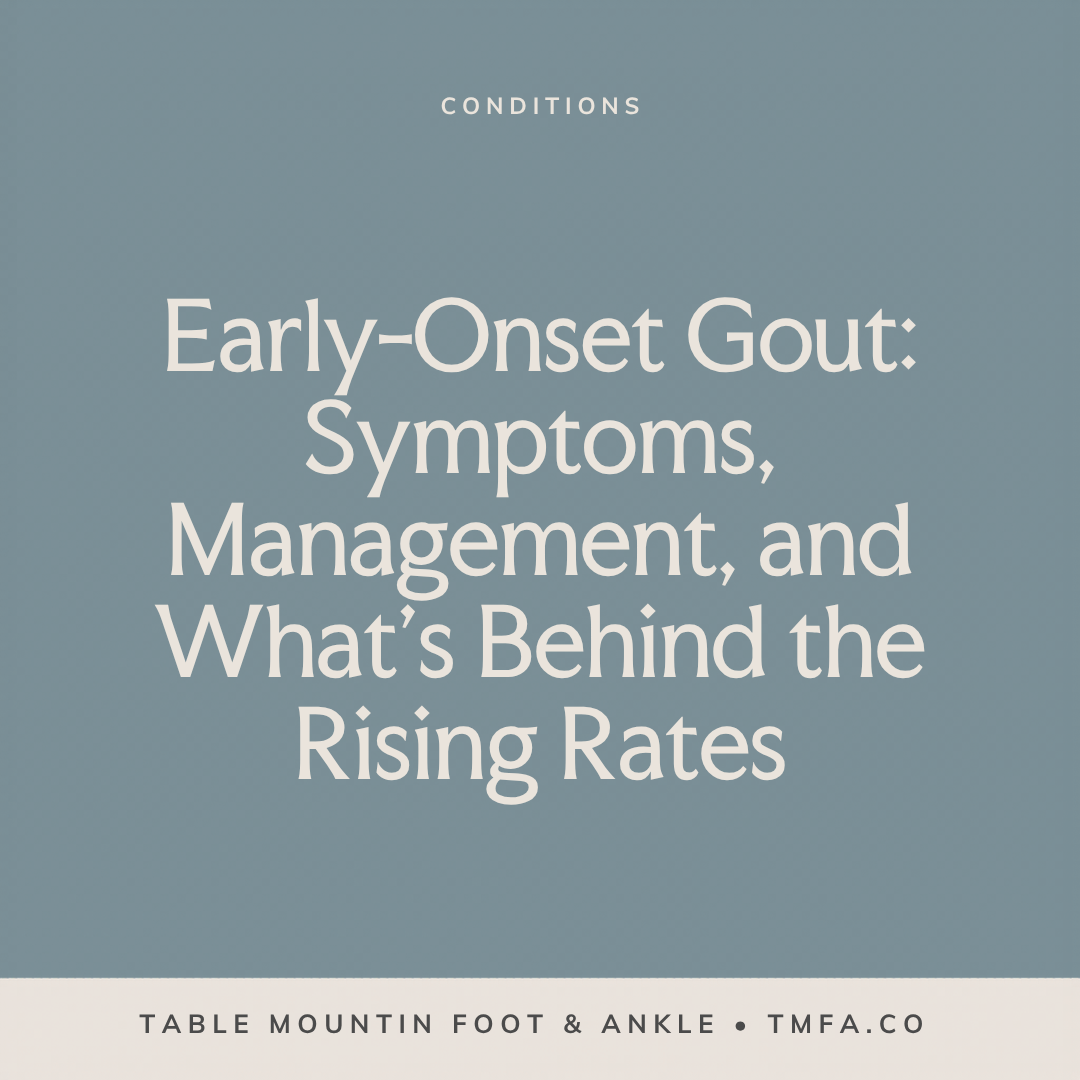 Early-Onset Gout: Symptoms, Management, and What's Behind the Rising Rates
