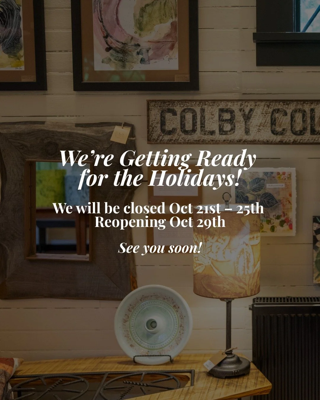 We are taking a little breather before the holiday buzz begins! 🎄

We will be closed October 21st &ndash; 25th to rest &amp; restock. We can't wait to see you when we reopen our doors on October 29th! ❤️