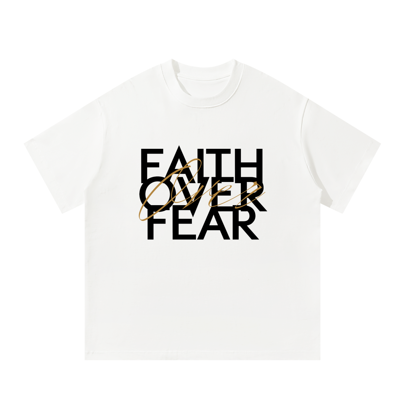 FAITH OVER FEAR | UNISEX OVERSIZED TSHIRT