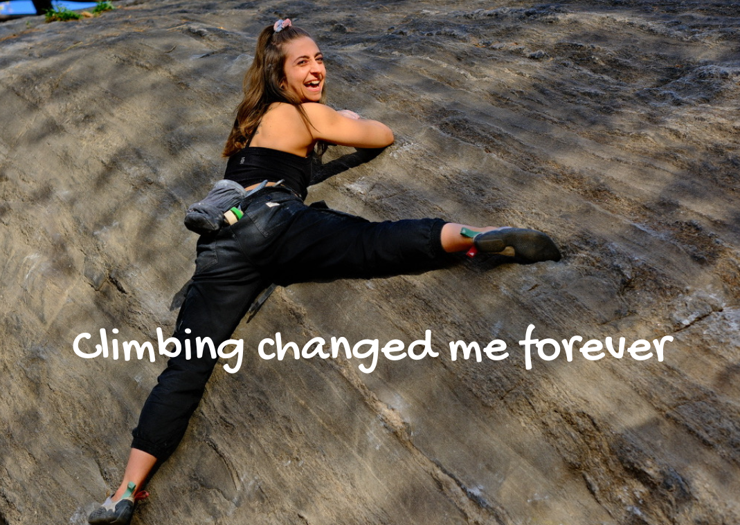 Climbing changed me forever