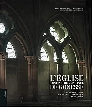 L'Église Saint-Pierre Saint-Paul de Gonesse