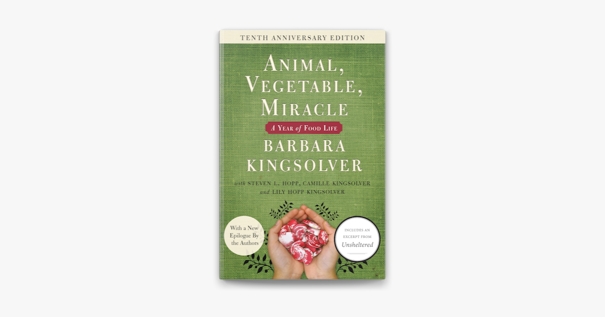 10th anniversary edition of Animal, Vegetable, Miracle released, with new writing
