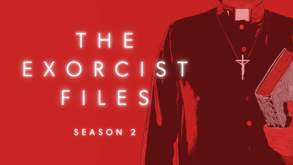 Poster for 'The Exorcist Files' Season 2 showing a person dressed as a priest holding a book, wearing a cross necklace, on a red background.