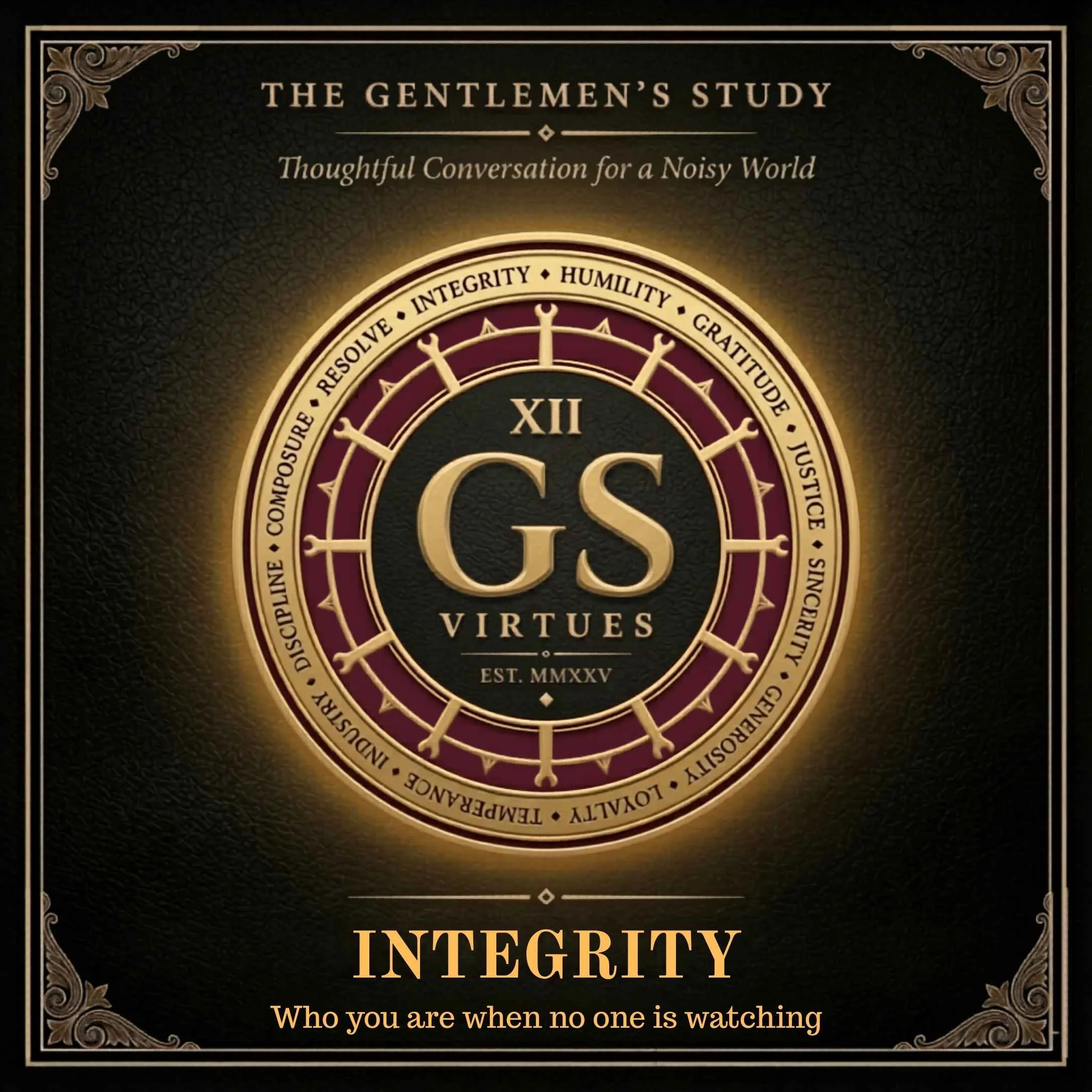 Episode 12:  Integrity