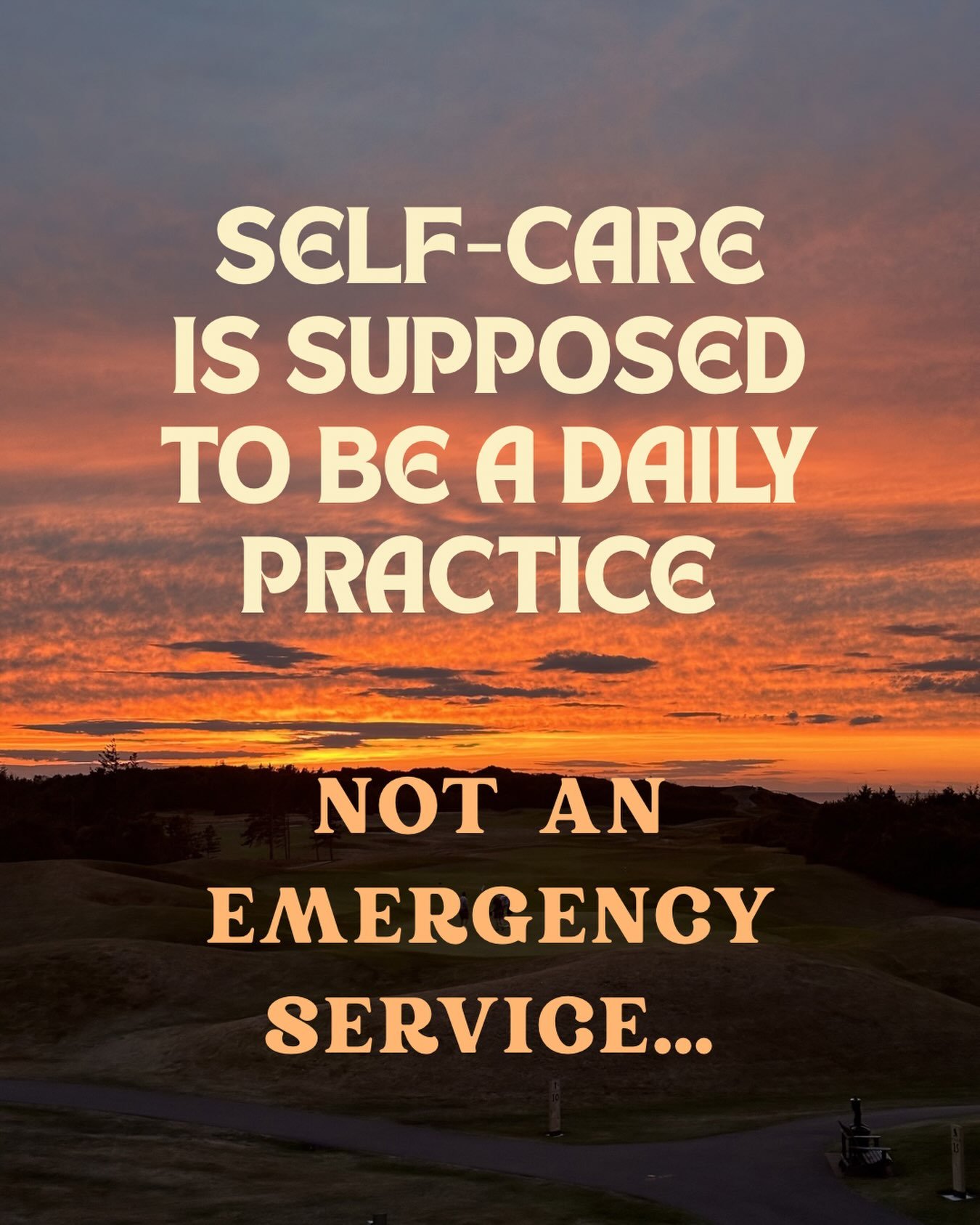 Self care is WAY more effective when used as a daily practice, rather than a tool only used when you&rsquo;re at your worst.
