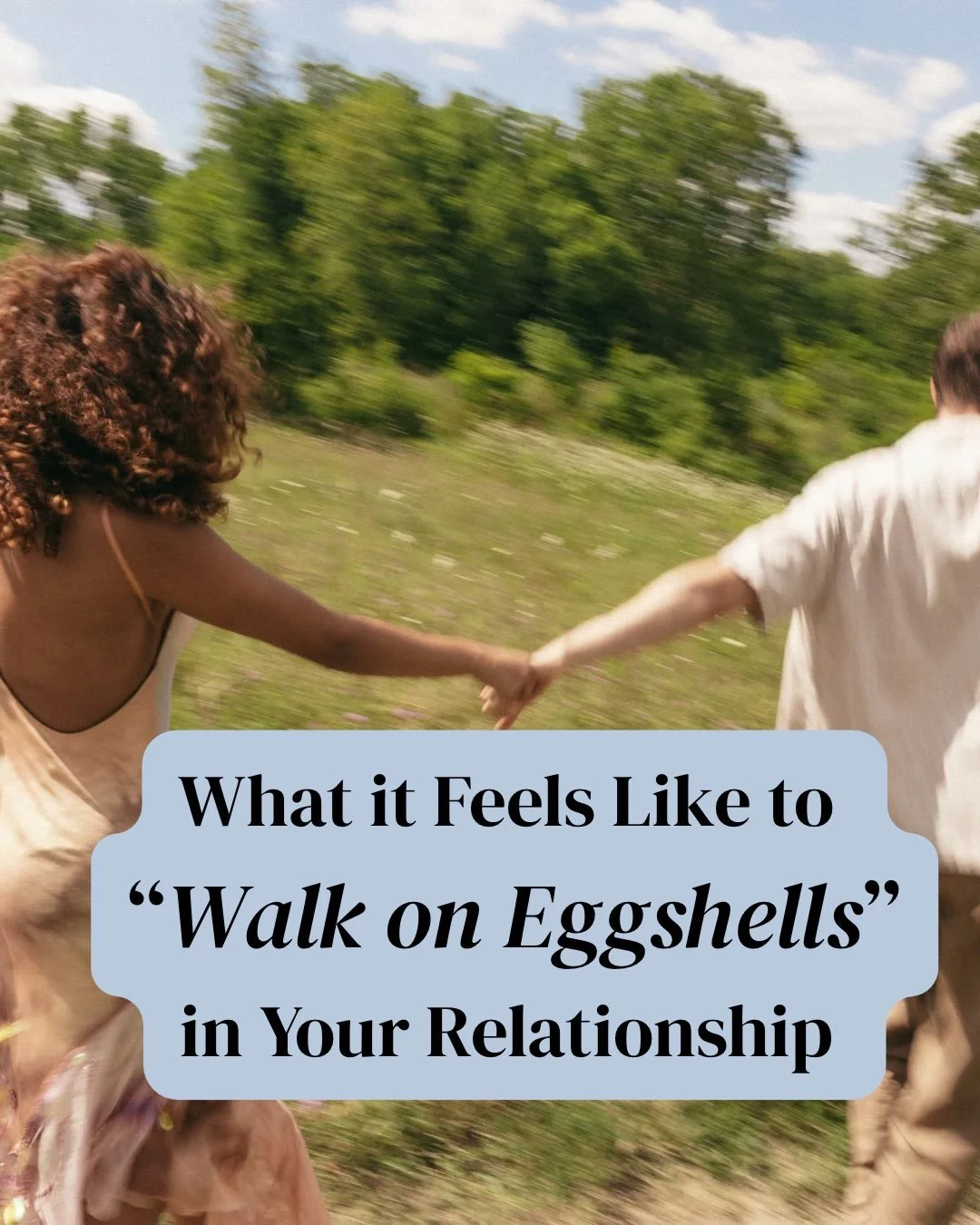 I hear it all the time, &ldquo;I feel like I&rsquo;m walking on eggshells with them&rdquo;, but what does that really feel like? Well, here&rsquo;s your answer!! Of course, this doesn&rsquo;t cover every single persons experience, but it&rsquo;s a st