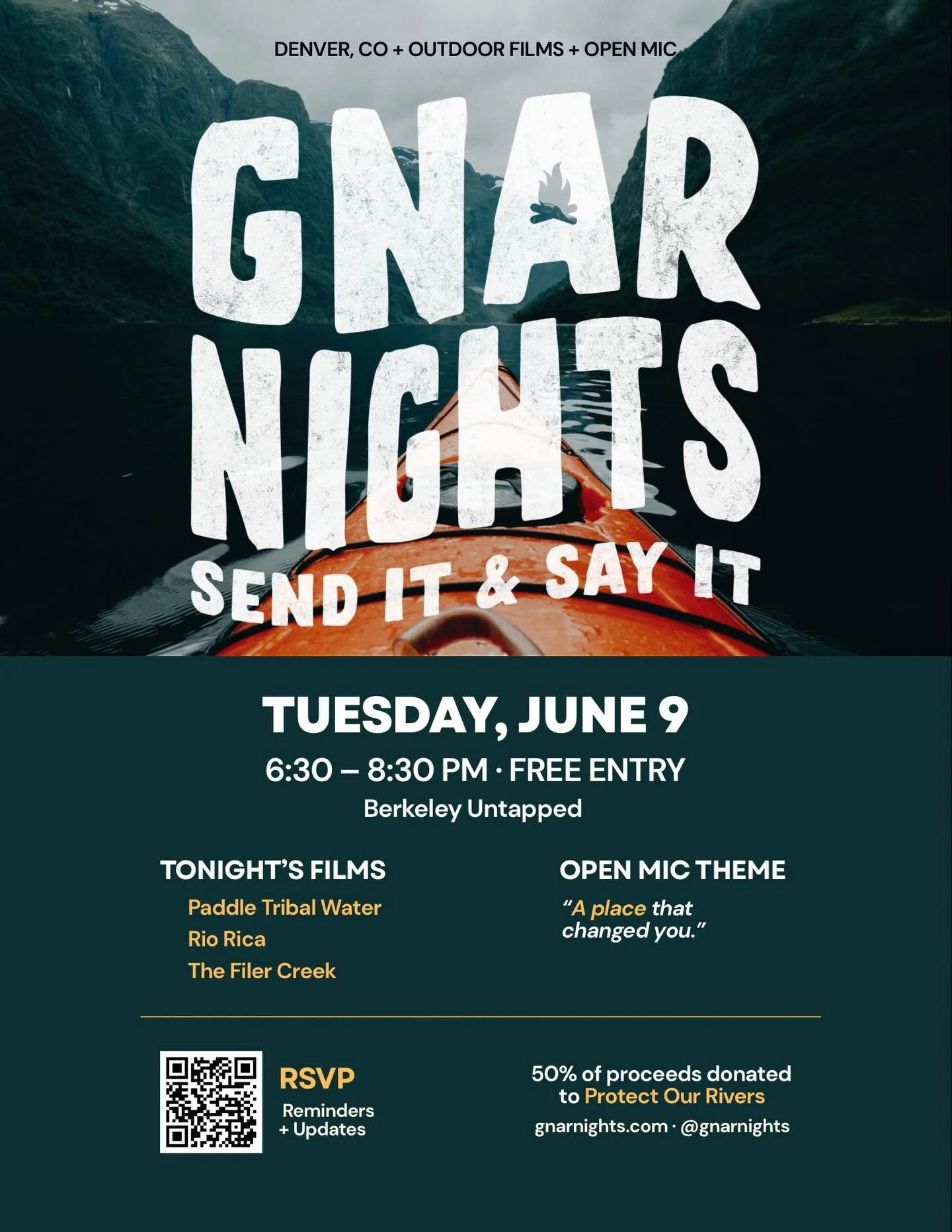 June is for kayaking 🚣

GNAR NIGHTS is back with THREE films, an open mic, and a cause worth showing up for &mdash;> 50% of donations go to Protect Our Rivers.

Films:
🎬 Paddle Tribal Water &ndash; 9 min
🎬 Rio Rica &ndash; 16 min
🎬 The Filer C