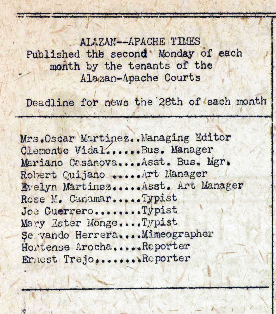Alazan-Apache Times, Published the second Monday of each month by the tenants of the Alazan-Apache Courts
