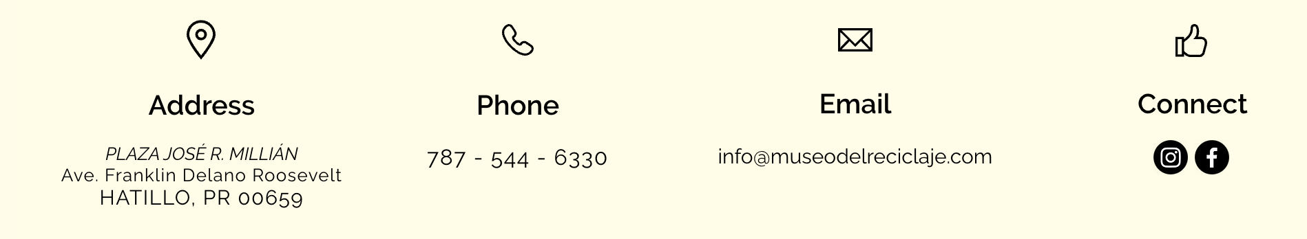 Contact information section with icons and text. Address reads Plaza José R. Millán, Ave. Franklin Delano Roosevelt, Hatillo, PR 00659. Phone number 787-544-6330. Email info@museodelreciclaje.com. Social media icons for Instagram and Facebook.