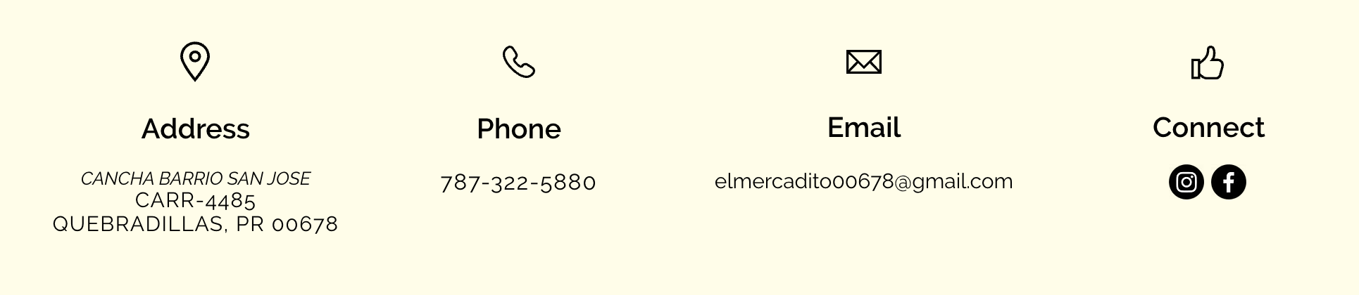 Contact information section with icons for address, phone, email, and social media. Address: Cancha Barrio San Jose, Carr 4485, Quebradillas, PR 00678. Phone: 787-322-5880. Email: elmercadito00678@gmail.com.