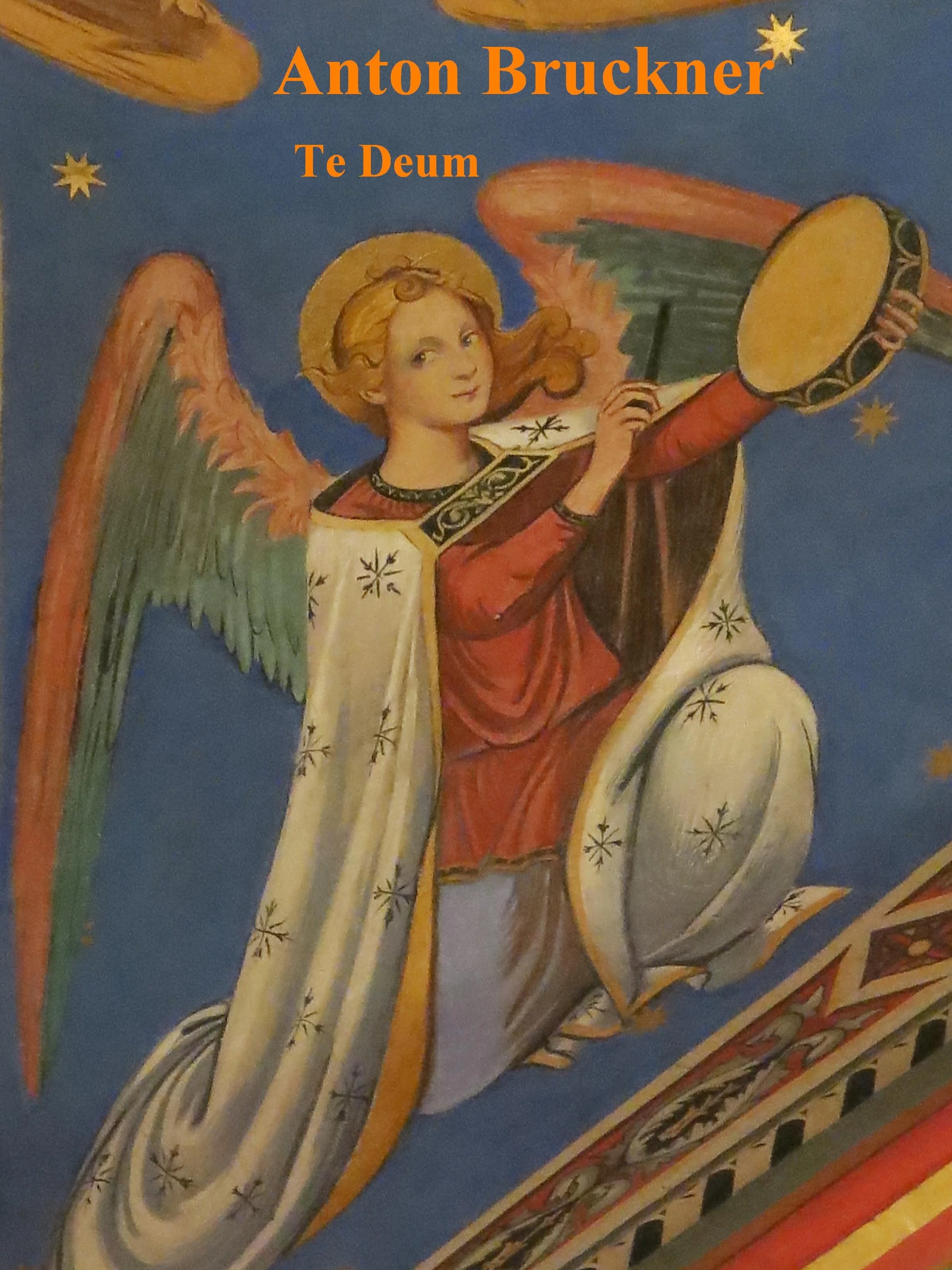 Te Deum - Anton Bruckner