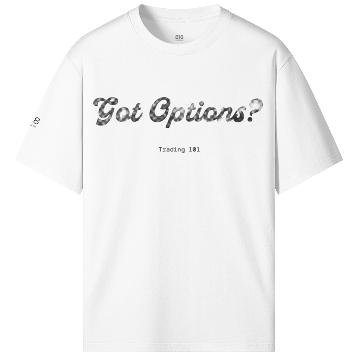 Unisex Got Options Tee