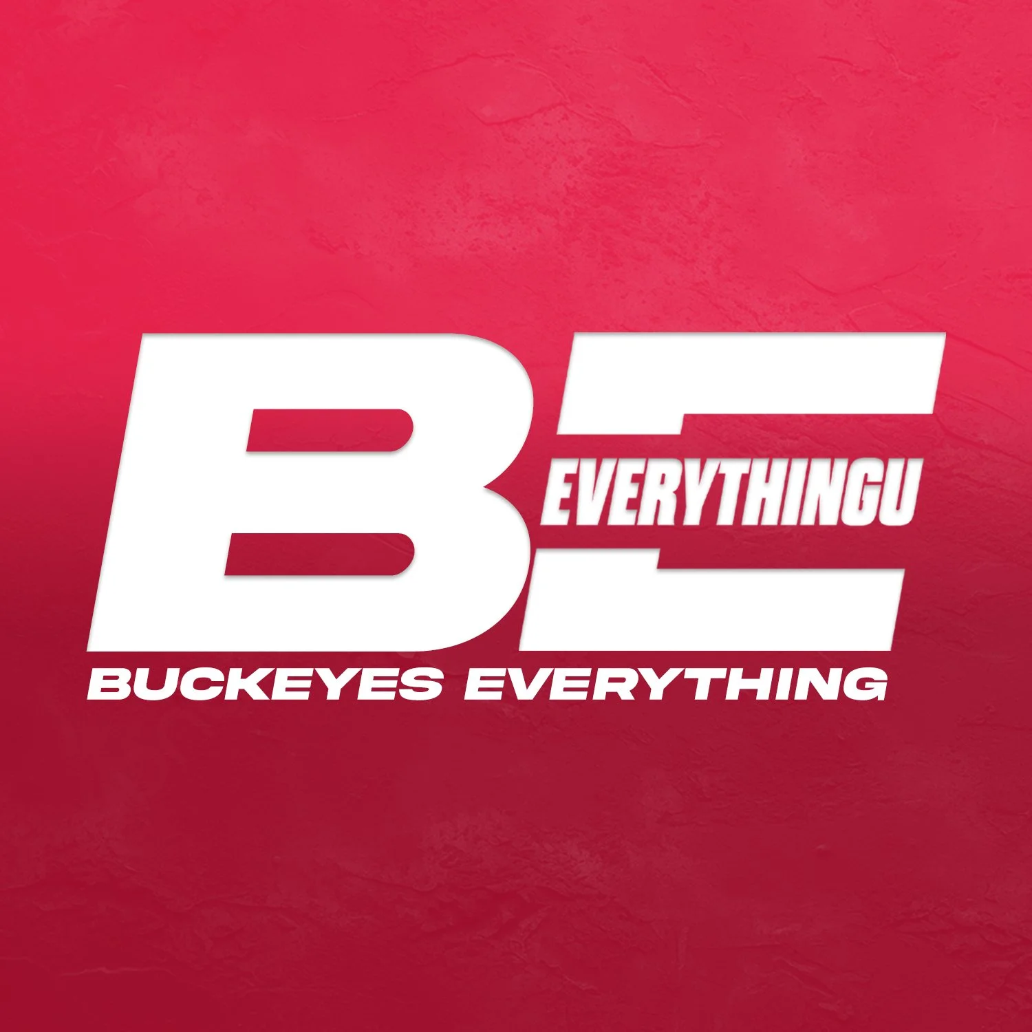 Graphic with large white letter B and partial letter E, the words "EVERYTHING" and "BUCKEYES EVERYTHING" in white, on a red textured background.