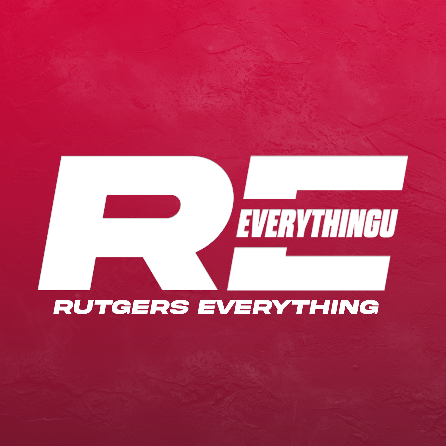 Red background with white text that reads 'RE EVERYTHING' and 'RUTGERS EVERYTHING'.