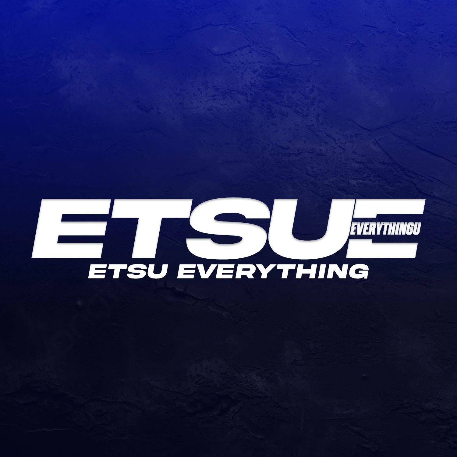 Text reading 'ETSU EVERYTHING' on a dark textured background.