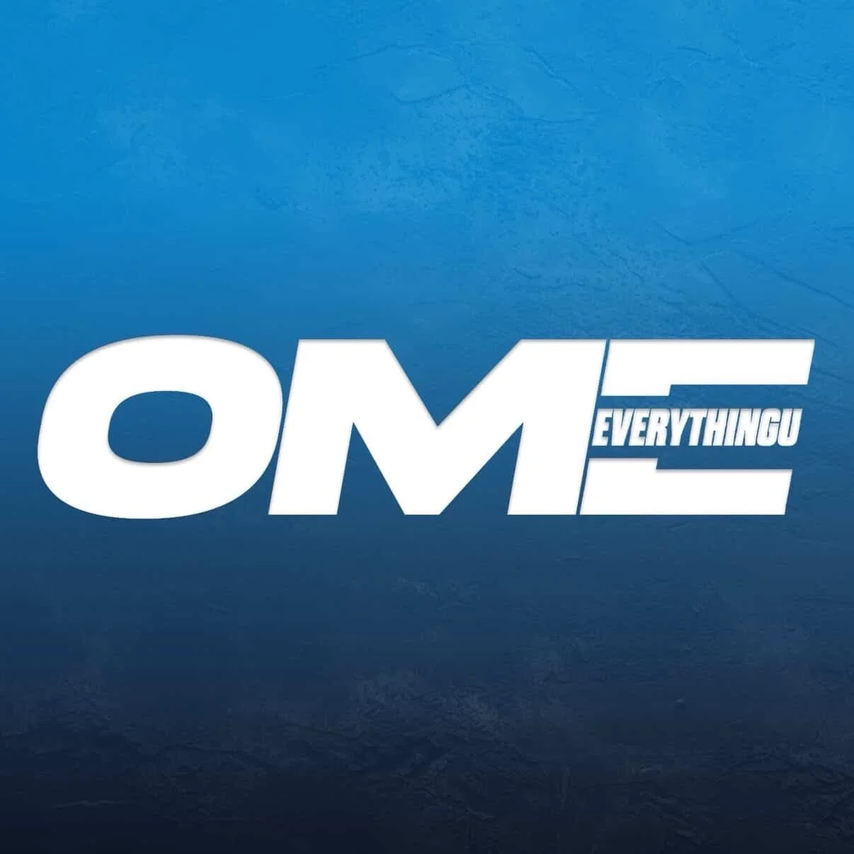 Blue background with the words "OME" in large white letters, and "EVERYTHING" written in smaller white letters across the letter "E".