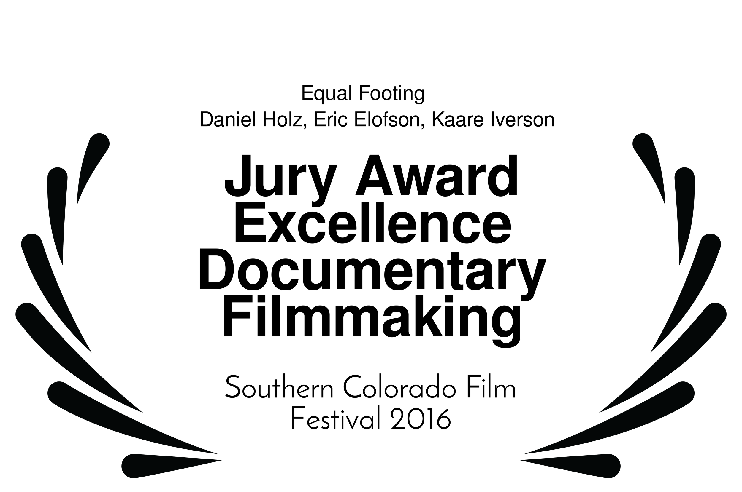 Kaare Iverson, winner of the 2016 Jury Excellence Award from Southern Colorado Film Festival