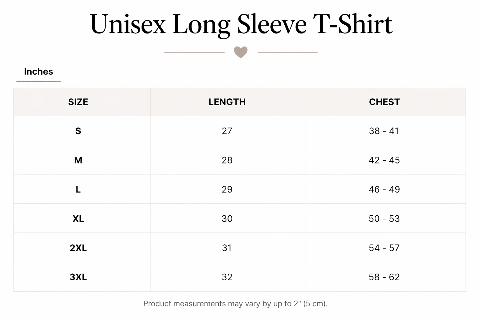 Size chart for unisex long sleeve T-Shirt showing measurements in inches for sizes S through 3XL, including length and chest dimensions.