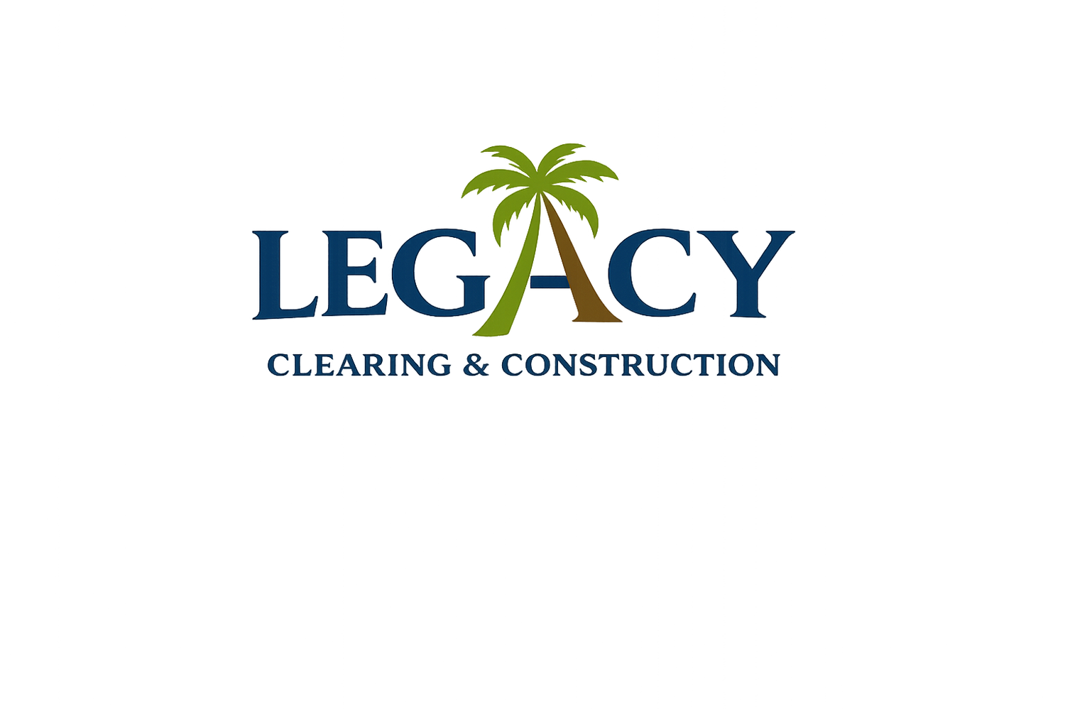 Legacy Clearing &amp; Construction, LLC