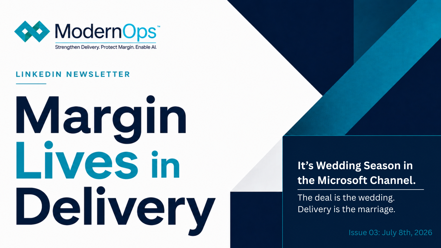 It's Wedding Season in the Microsoft Channel.