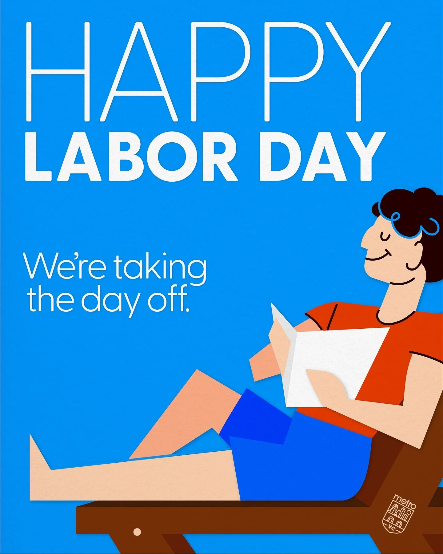 We here at MetroVCS are taking the day off to recharge from our hard work, and reflect on the labor that got us to where we are today.

Our team is overjoyed to be able to bring quality products to our clients, and celebrate their hard work.

Our 