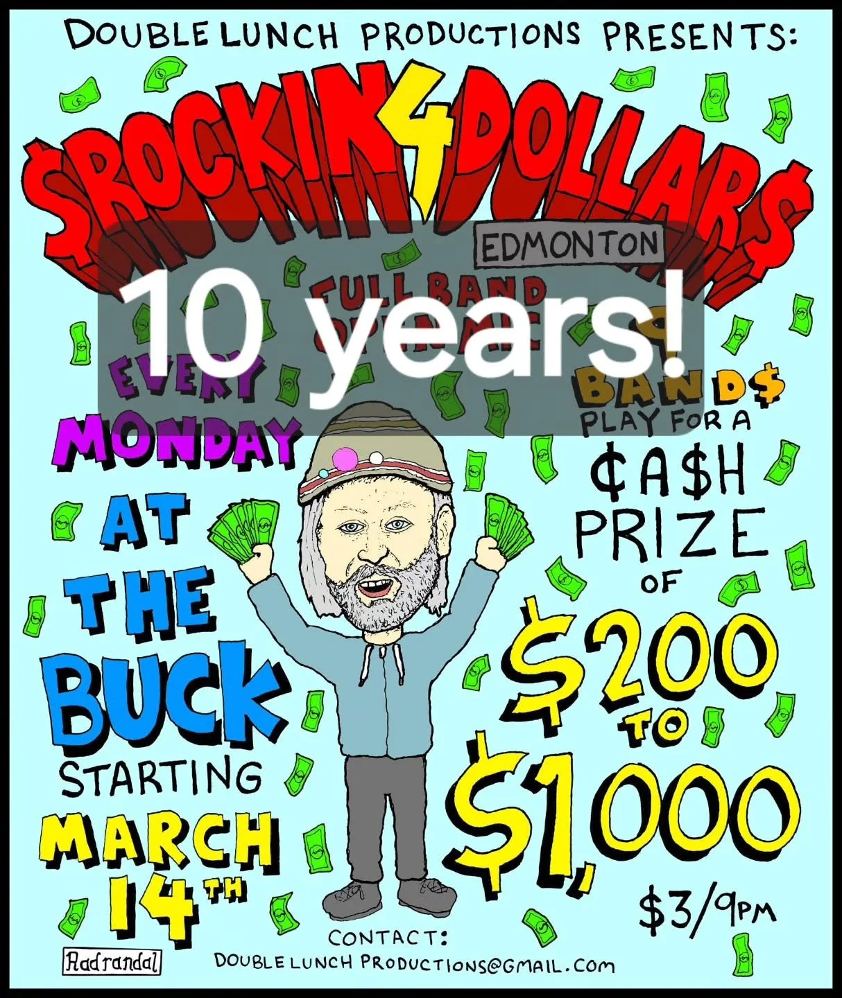 Back when I lived in Halifax, there was a cool open stage type night called Rockin&rsquo; 4 Dollars that was every Monday at Reflections, our local gay bar and was mostly hosted through the years by Craig Hamlin and Adrian Bruhm.&nbsp;

It was a ton 