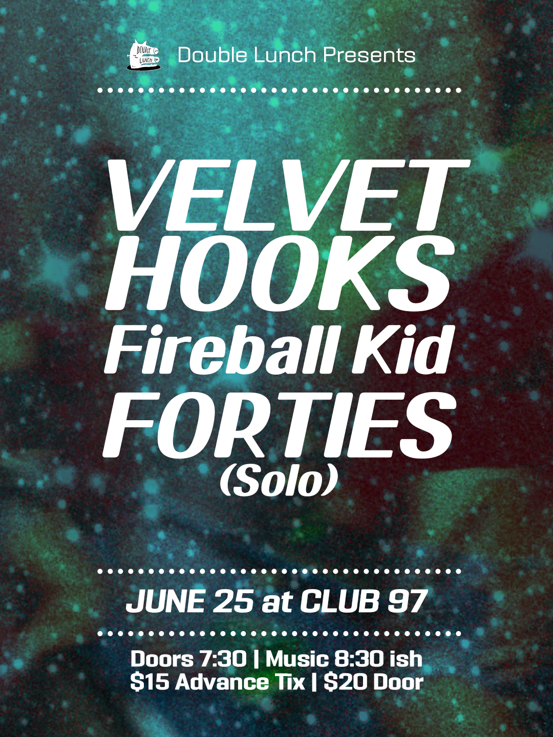 Velvet Hooks, Fireball Kid, and Forties Show Poster. Trippy starscape with distorted photo of women playing pool over top.