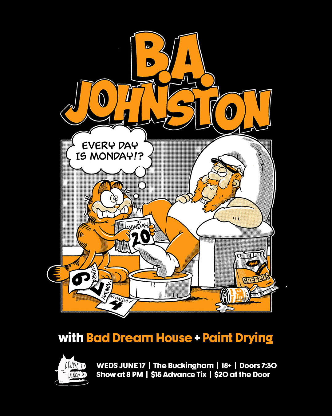 BA Johnston June 17 at the Buckingham, Bad Dream House, Paint Drying