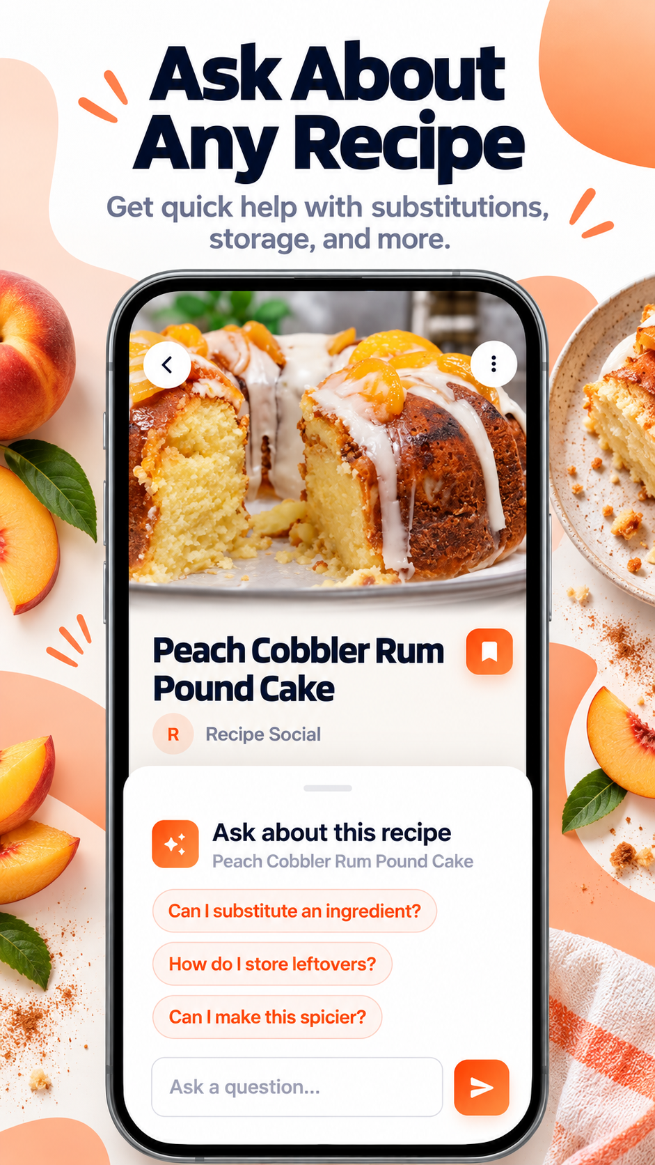 Ask about recipes, ingredient substitutions, and storage.