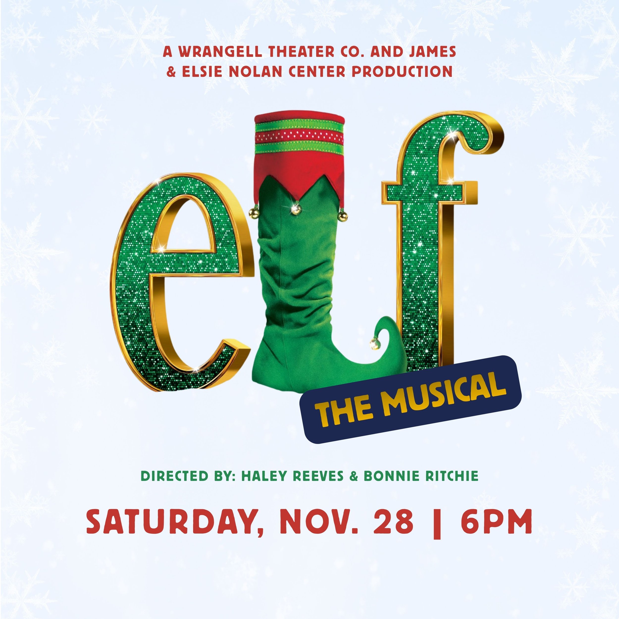 ELF the Musical | Nov 28 @ 6pm