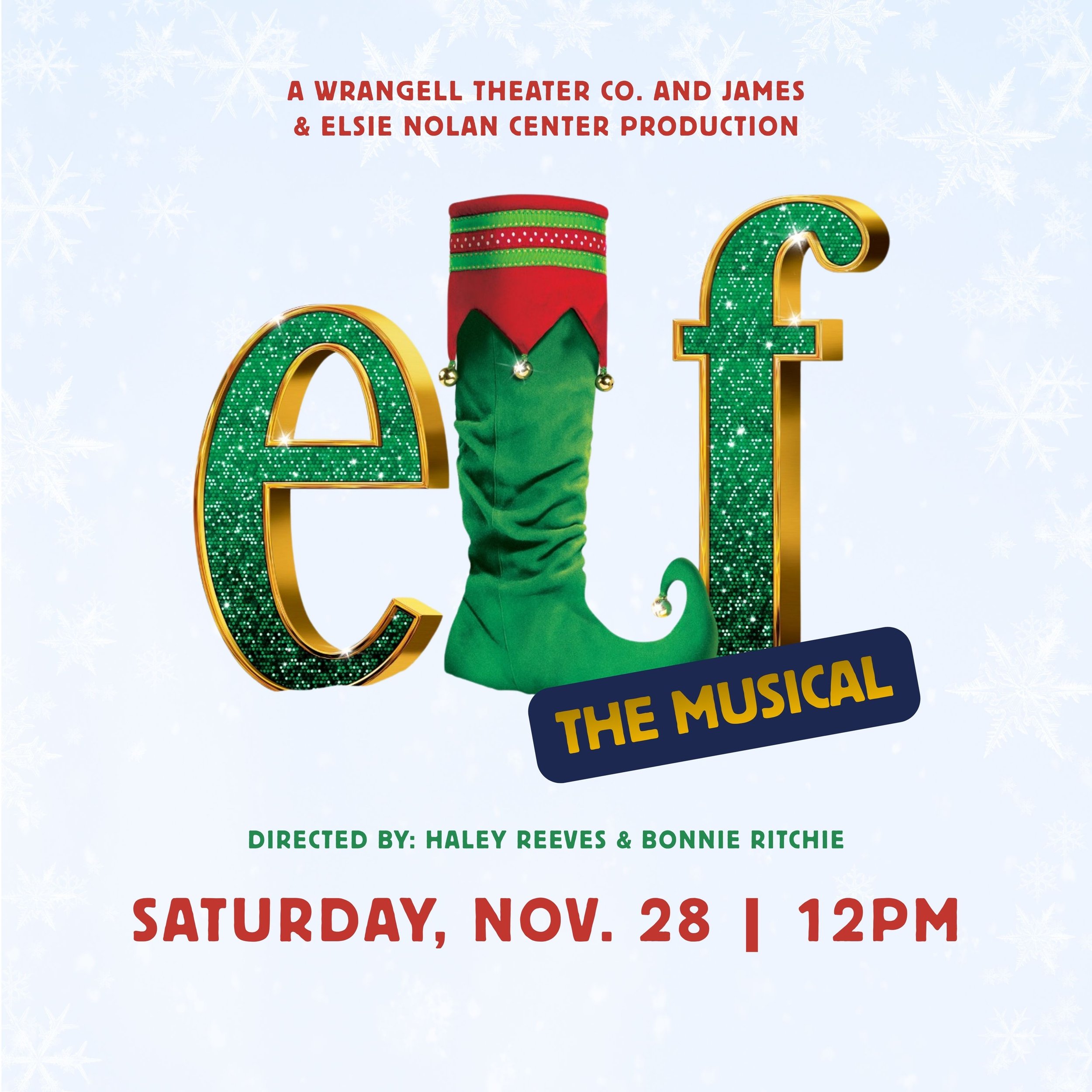 ELF The Musical | Nov 28 @ 12pm