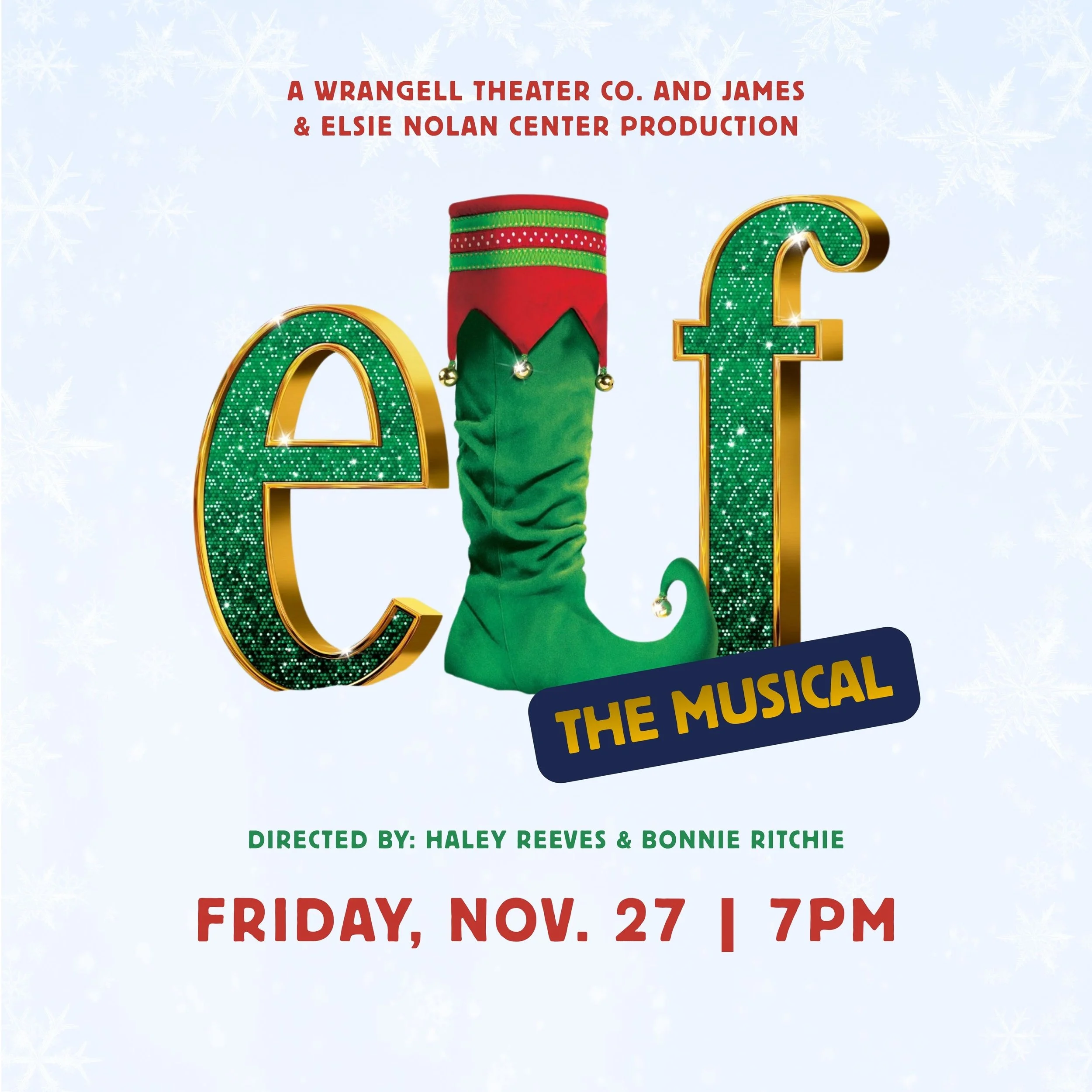 ELF the Musical | Nov 27 @ 7pm