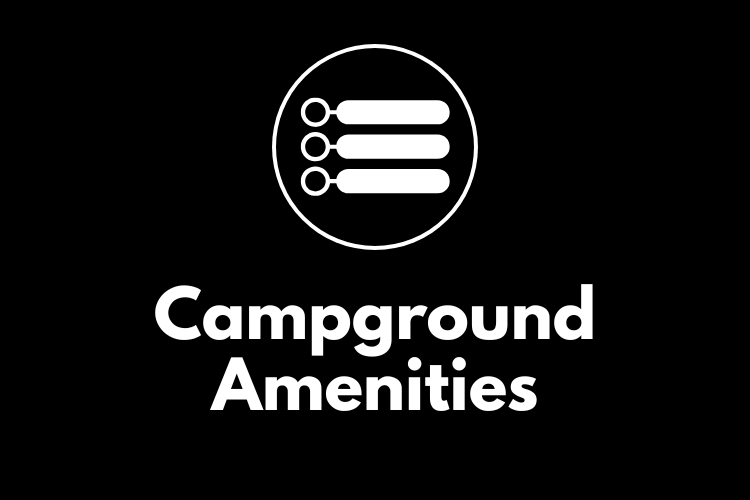 Icon of a checklist above the text 'Campground Amenities' on a black background.