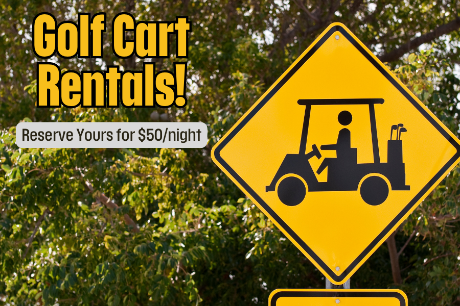 Golf Cart rentals available! 
