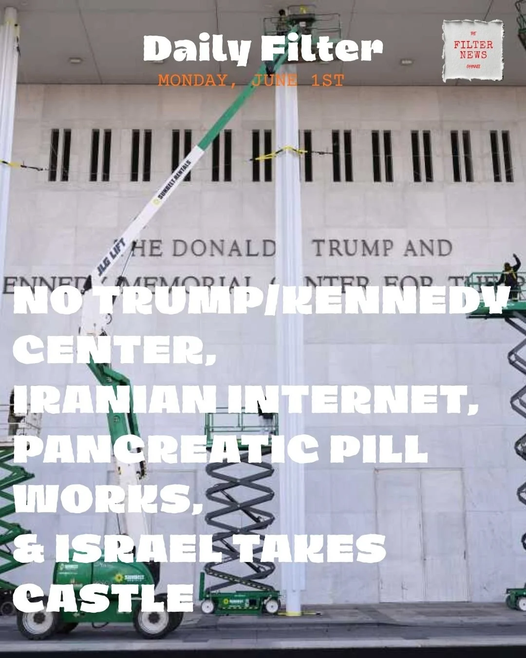 NO TRUMP/KENNEDY CENTER, IRANIAN INTERNET, PANCREATIC PILL WORKS, 
&amp; ISRAEL TAKES CASTLE 

Join the newsletter today: https://thefilternewschannel.beehiiv.com/