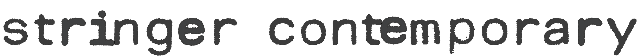 Text reading 'stringer contemporary', stylized in a handwritten font with a black background.